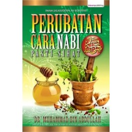 Perubatan cara Nabi pasti sihat