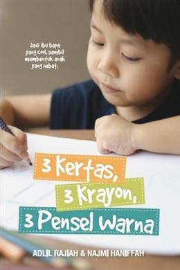 3 kertas, 3 krayon, 3 pensel warna