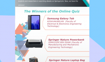 Congratulations to the Winners Springer Nature Online Quiz @ UMP (Part 1) 