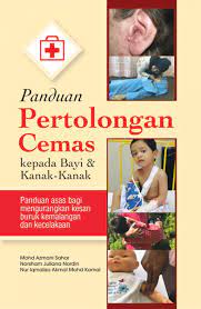 Panduan Pertolongan Cemas kepada Bayi dan Kanak-kanak