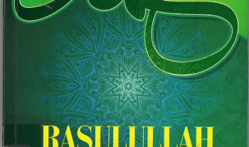 Rasulullah Dan Khulafa’ Al-Rasyidin : Sanjungan Umat Sepanjang Zaman