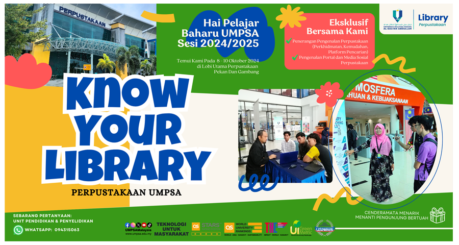 UMP Library Official - Know Your Library (8 - 10 Oct 2024), Lobi Utama ...