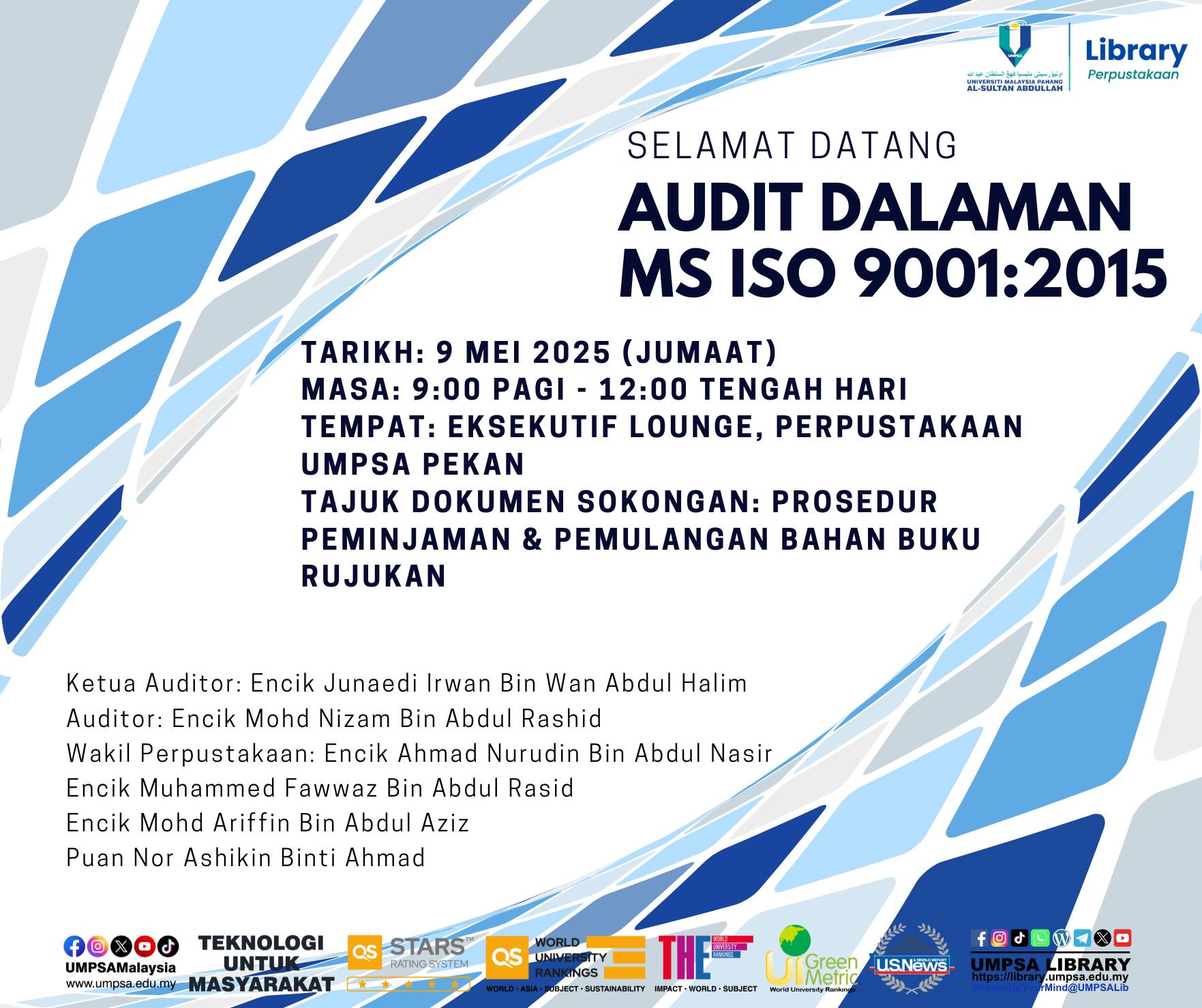 Audit Dalaman MS ISO 9001:2015 di Perpustakaan UMPSA Pekan