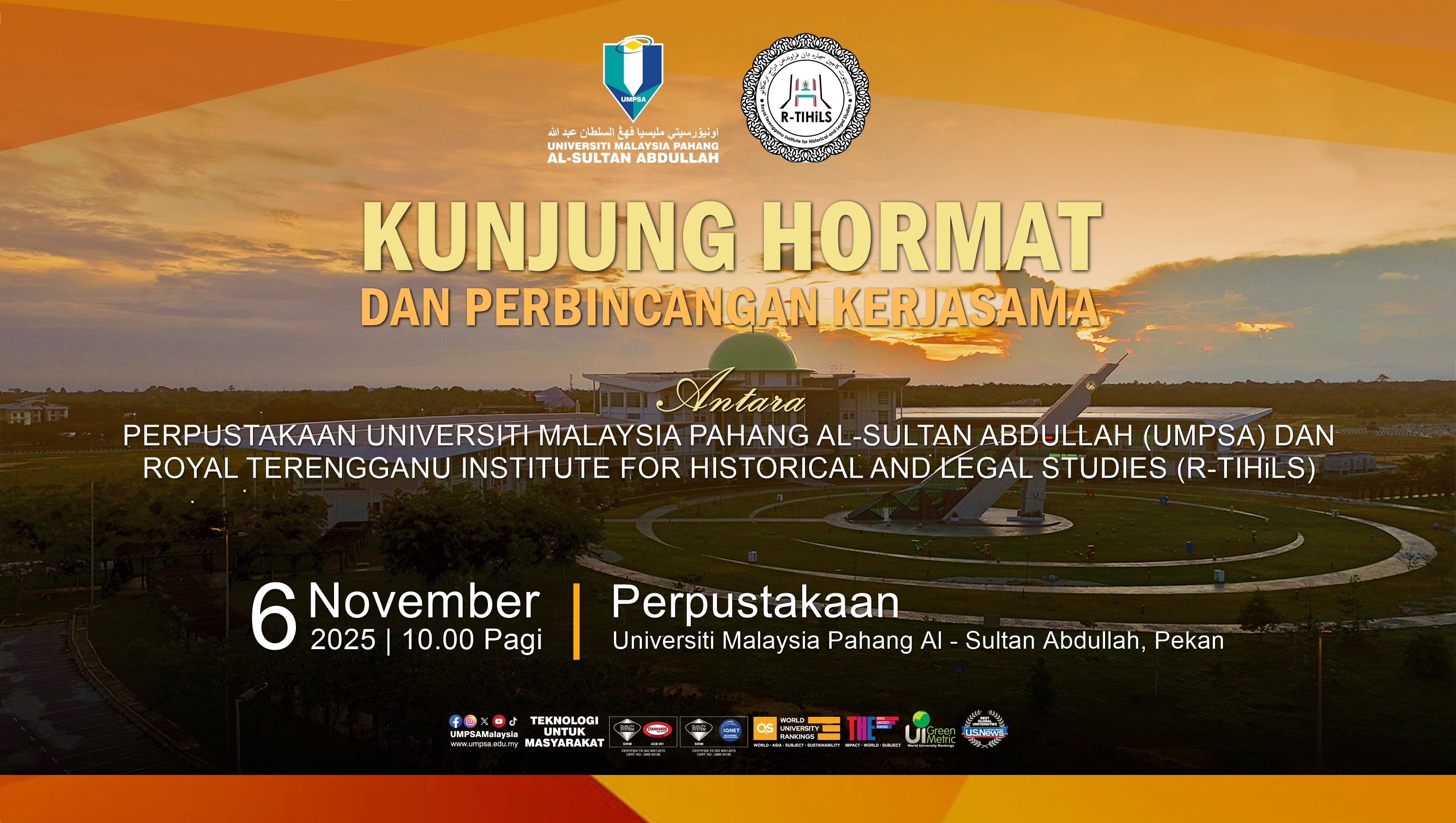 Perpustakaan Universiti Malaysia Pahang Al-Sultan Abdullah (UMPSA) menerima kunjungan hormat daripada Royal Terengganu Institute for Historical and Legal Studies (R-TIHILS) - 6 Novermber 2025
