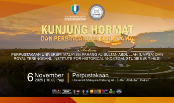 University of Malaysia Pahang Al-Sultan Abdullah (UMPSA) Library receives a Courtesy Visit from The Royal Terengganu Institute For Historical And Legal Studies (R-TIHILS) - 6 Nov 2025