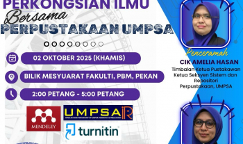 UMPSA-IR, Mendeley & Turnitin: Panduan Penyelidikan untuk Warga PBM Pustakawan UMPSA Kongsi Ilmu bersama Staf Pusat Bahasa Moden