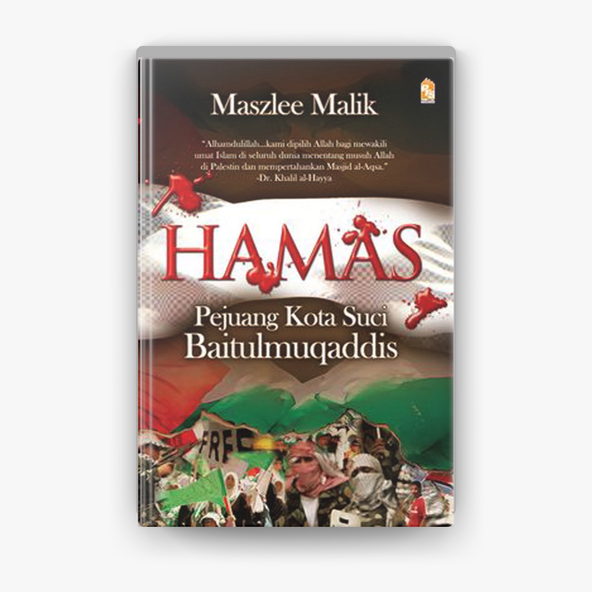 Hamas : pejuang kota suci Baitulmuqaddis