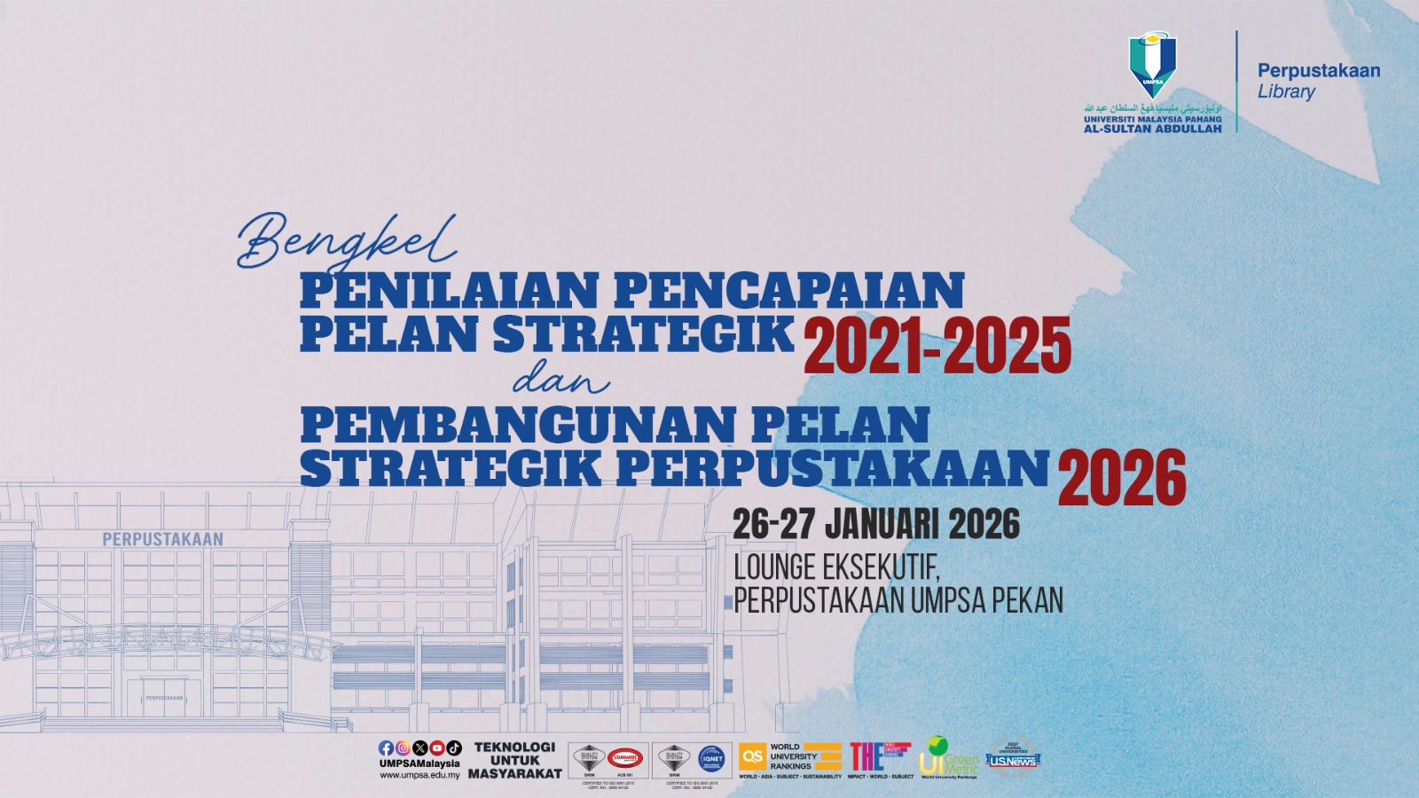 Memperkukuh Strategi Ke Arah Kecemerlangan Perpustakaan - 26 Januari 2026